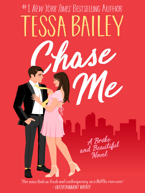 Title details for Chase Me by Tessa Bailey - Wait list